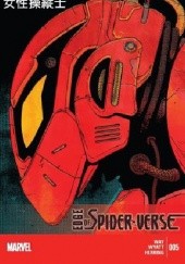 Okładka książki Edge of Spider-Verse #5 - SP//dr: 女性操縦士 Gerard Way, Jake Wyatt