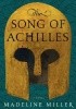 Okładka książki The Song of Achilles Madeline Miller