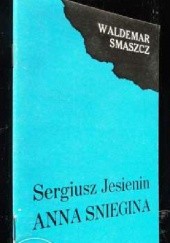 Okładka książki Anna Sniegina Siergiej Jesienin