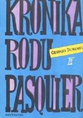 Okładka książki Kronika Rodu Pasquier. Tom 3. Pustelnia Bièvres; Mistrzowie