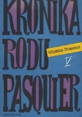 Okładka książki Kronika Rodu Pasquier. Tom 5. Zuzanna i młodzieńcy; Męczeństwo Józefa Pasquier Georges Duhamel
