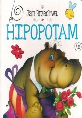 Okładka książki Hipopotam Jan Brzechwa