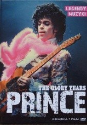 Okładka książki Prince - The Glory Years (książka + film) praca zbiorowa