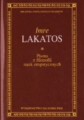 Okładka książki Pisma z filozofii nauk empirycznych Imre Lakatos