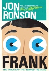 Okładka książki Frank: The True Story that Inspired the Movie Jon Ronson