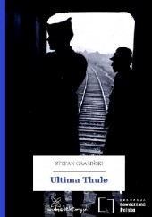 Okładka książki Ultima Thule Stefan Grabiński
