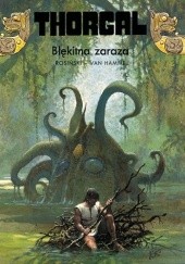Okładka książki Thorgal: Błękitna Zaraza Grzegorz Rosiński, Jean Van Hamme
