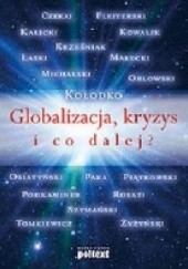 Globalizacja, kryzys i co dalej?