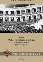 Okładka książki Wybór źródeł do dziejów ZHP, t. 2 Katarzyna Marszałek