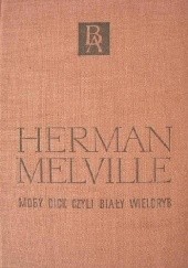 Okładka książki Moby Dick czyli Biały Wieloryb Herman Melville