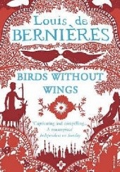 Okładka książki Birds Without Wings Louis de Bernières