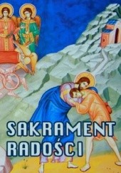 Okładka książki Sakrament radości praca zbiorowa