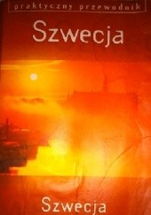Okładka książki Szwecja. Praktyczny przewodnik James Proctor