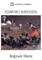 Okładka książki Bogowie Marsa Edgar Rice Burroughs
