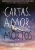Cartas de Amor aos Mortos