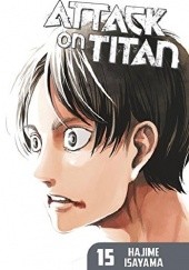 Okładka książki Attack on Titan #15 Isayama Hajime