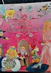 Okładka książki Bajki dla dziewczynek Jowita Maksymowicz