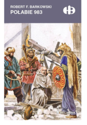 Okładka książki Połabie 983 Robert F. Barkowski
