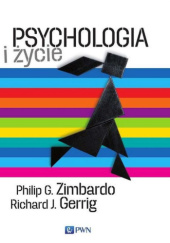 Okładka książki Psychologia i życie Richard J. Gerrig, Philip G. Zimbardo