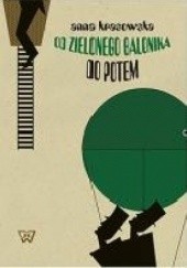 Okładka książki Od Zielonego Balonika do Potem: Komizm słowny w kabarecie literackim Anna Krasowska