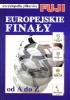 Encyklopedia piłkarska FUJI Europejskie finały  (tom 23)