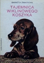 Okładka książki Tajemnica wiklinowego koszyka Markéta Zinnerová