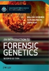 Okładka książki An Introduction to Forensic Genetics William Goodwin, Sibte Hadi, Adrian Linacre