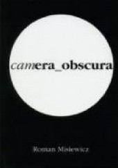 Okładka książki Camera_obscura Roman Misiewicz