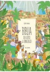 Okładka książki Biblia dla dzieci w obrazkach Elżbieta Kidacka
