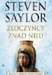 Okładka książki Złoczyńcy znad Nilu Steven Saylor