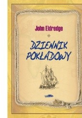 Okładka książki Dziennik pokładowy John Eldredge