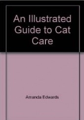 Okładka książki An illustrated guide to CAT CARE Amanda Edwards