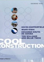 Okładka książki Cool Construction Raymund Ryan