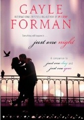 Okładka książki Just One Night Gayle Forman