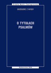 Okładka książki O tytułach psalmów św. Grzegorz z Nyssy
