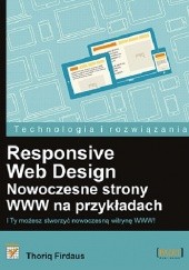 Okładka książki Responsive Web Design. Nowoczesne strony WWW na przykładach Thoriq Firdaus