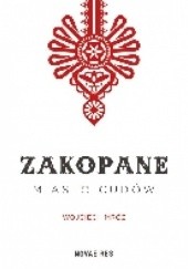 Okładka książki Zakopane - miasto cudów Wojciech Mróz