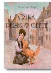 Okładka książki Czika, piesek w getcie Batszewa Dagan