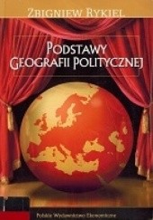 Okładka książki Podstawy geografii politycznej Zbigniew Rykiel