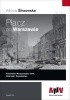 Okładka książki Płacz po Warszawie. Powstanie Warszawskie 1944. Dzienniki. Świadectwa Janusz Marszalec,&nbsp;Wiktoria Śliwowska,&nbsp;Artur Wodzyński