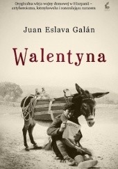 Okładka książki Walentyna Juan Eslava Galán