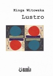Okładka książki Lustro Kinga Witowska