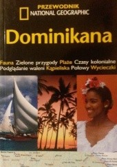 Okładka książki Dominikana. Przewodnik National Geographic Christopher Baker