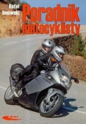 Okładka książki Poradnik motocyklisty Rafał Dmowski