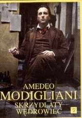 Okładka książki Amedeo Modigliani. Skrzydlaty wedrowiec Corrado Augias