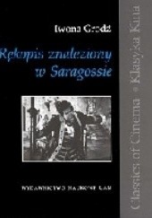 Okładka książki Rękopis znaleziony w Saragossie Iwona Grodź