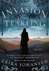 Okładka książki The Invasion of the Tearling Erika Johansen