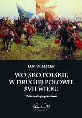 Okładka książki Wojsko Polskie w drugiej połowie XVII wieku Jan Wimmer