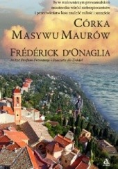 Okładka książki Córka Masywu Maurów Frédérick D'Onaglia