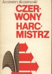 Okładka książki Czerwony Harcmistrz Kazimierz Koźniewski